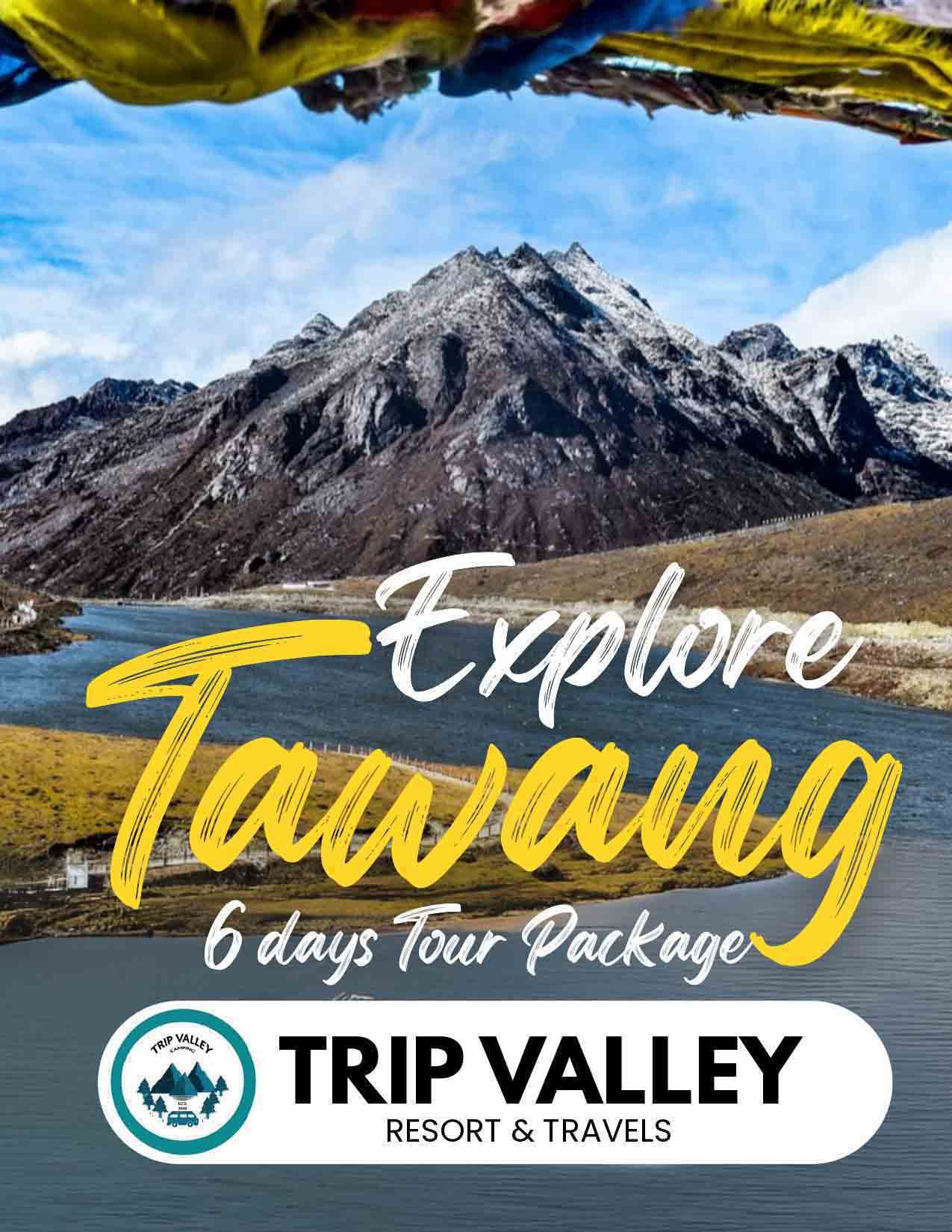 Tawang Package
